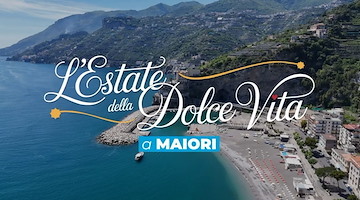 A Maiori l’estate è “Dolce Vita”: arte, musica, danza e grandi nomi per un cartellone ricco e coinvolgente