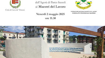 Cava de' Tirreni: 2 maggio sarà dedicata ai Maestri del Lavoro l’agorà sul centralissimo Parco Sassoli
