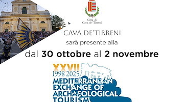 Cava de’ Tirreni alla XXVII edizione della Borsa Mediterranea del Turismo Archeologico (BMTA)
