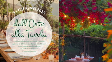 “Dall’Orto alla Tavola”, torna l'esperienza gastronomica sotto le stelle di Villa Cimbrone