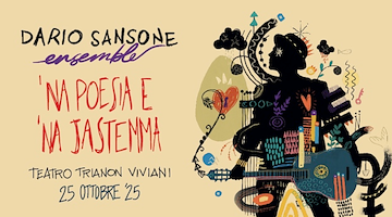 Dario Sansone Ensemble in concerto a Napoli con “Na poesia e na jastemma”