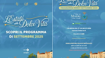 Maiori, un mese di “Dolce Vita” tra teatro, feste ed esposizioni artistiche