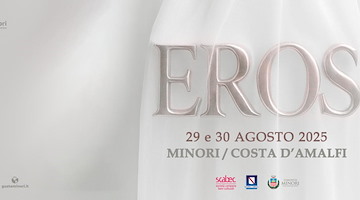 Minori diventa la “terra dell’amore” con Gusta Minori 2025 - Eros