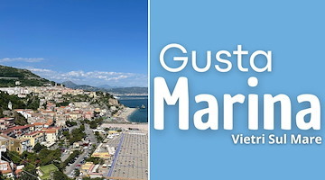 Vietri sul Mare, dal 12 al 14 settembre la prima edizione di "Gusta Marina": viaggio nel gusto e nel divertimento