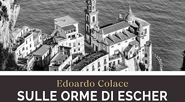 Vietri Sul Mare, Edoardo Colace presenta “Sulle orme di Escher” per gli Incontri di Cultura della Congrega Letteraria
