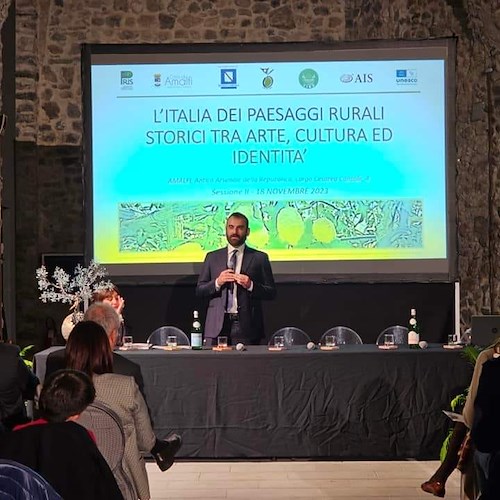 Amalfi, successo per la prima Assemblea Nazionale dei Paesaggi Rurali di interesse Storico (PRIS)