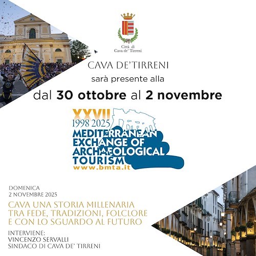 Cava de’ Tirreni alla XXVII edizione della Borsa Mediterranea del Turismo Archeologico (BMTA)
