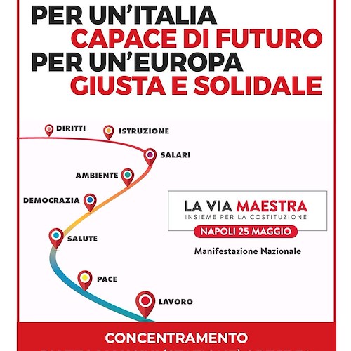 “La Via Maestra”: 25 maggio a Napoli sindacati in piazza per la Costituzione