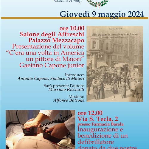 Maiori, 9 maggio si presenta il libro sul pittore Gaetano Capone e si inaugura defibrillatore